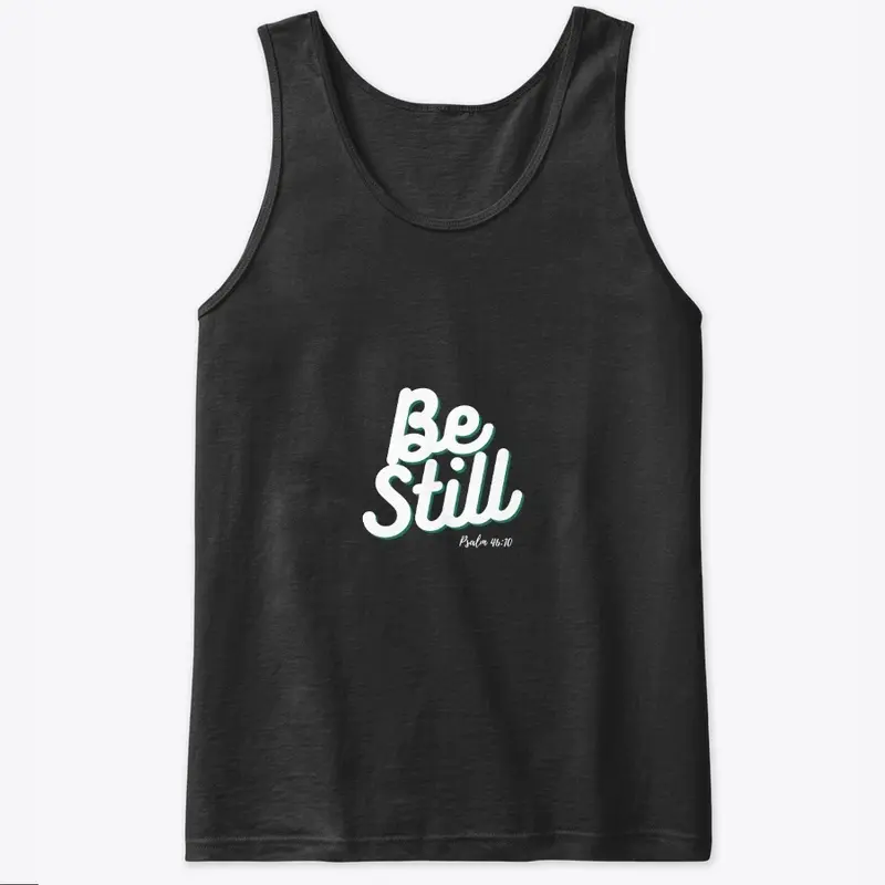 Be Still