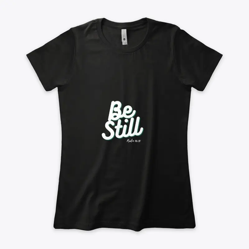 Be Still