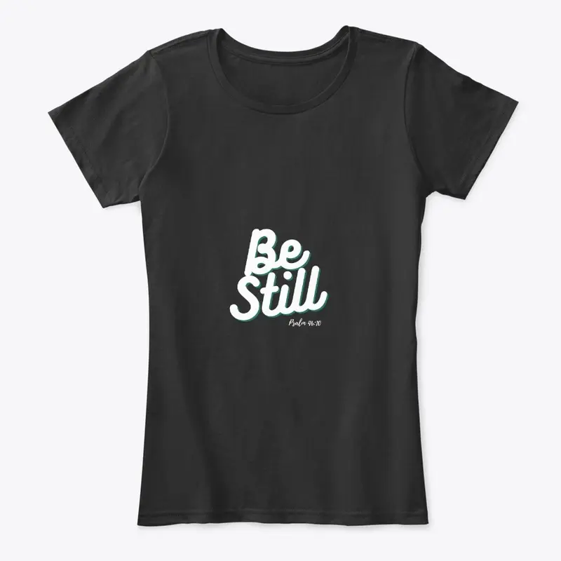 Be Still